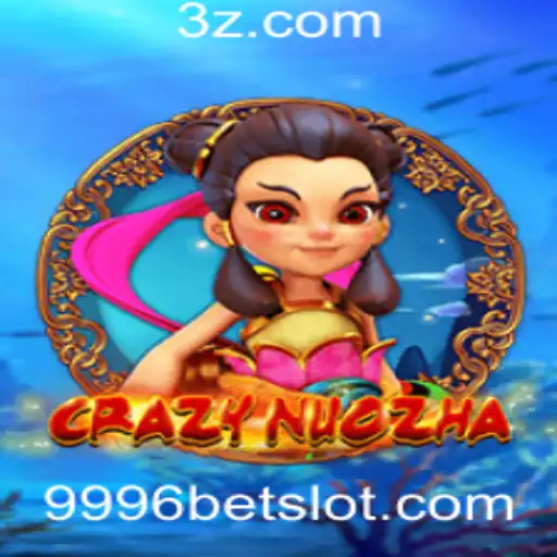 Descubra o Mundo Empolgante de CrazyNuoZha no 9996bet